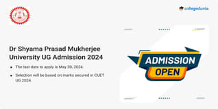 Dr Shyama Prasad Mukherjee University UG Admission 2024 Open, Apply till May 30